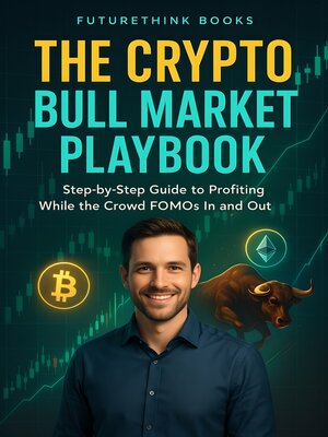 cover image of The Crypto Bull Market Playbook